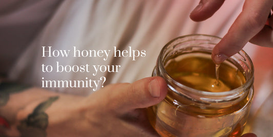 How Honey Helps To Boost Your Immunity?